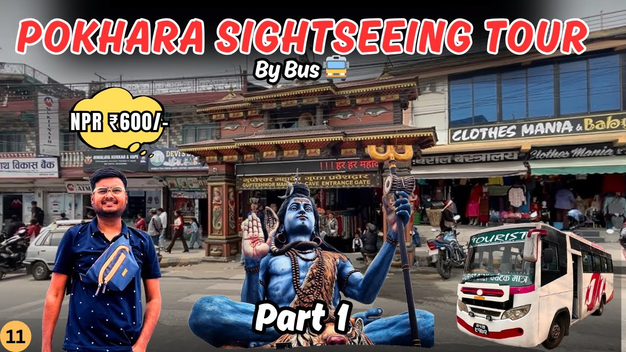 Pokhara Sightseeing by Tourist Bus | Best Places to Visit in Pokhara