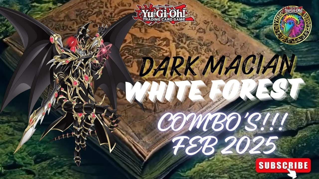 Dark Magician White Forest-Combos Feb 2025