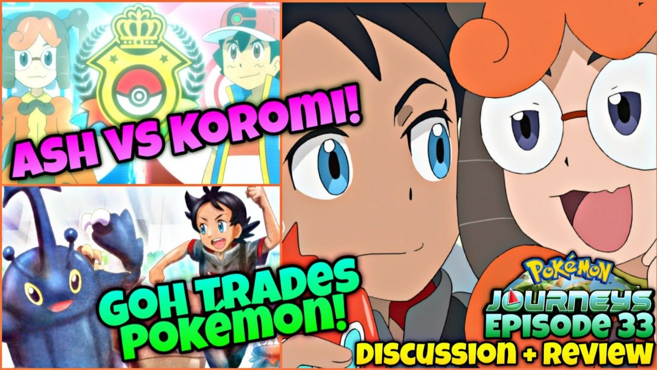 Ash and Goh trade Pok&eacute;mon? | Pok&eacute;mon (2019) Journeys Episode 33 Review
