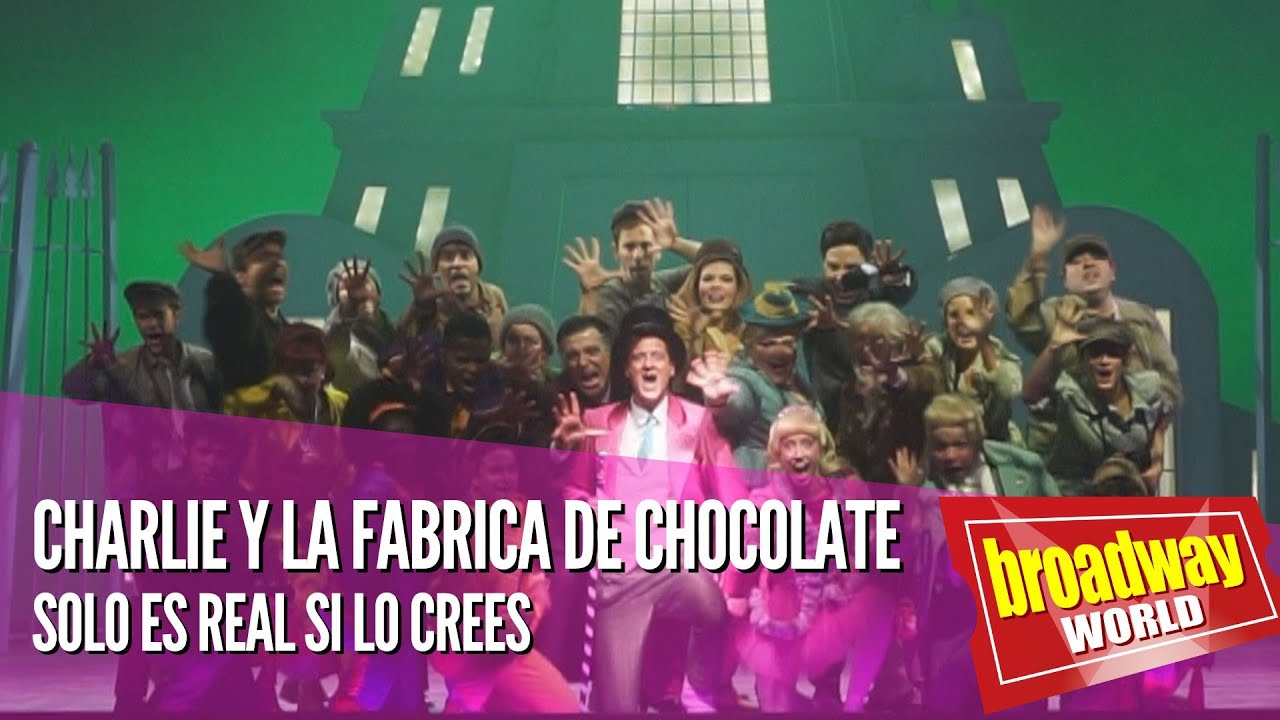 CHARLIE Y LA FABRICA DE CHOCOLATE -  Solo es real si lo crees (Espacio Delicias, Madrid 2022)