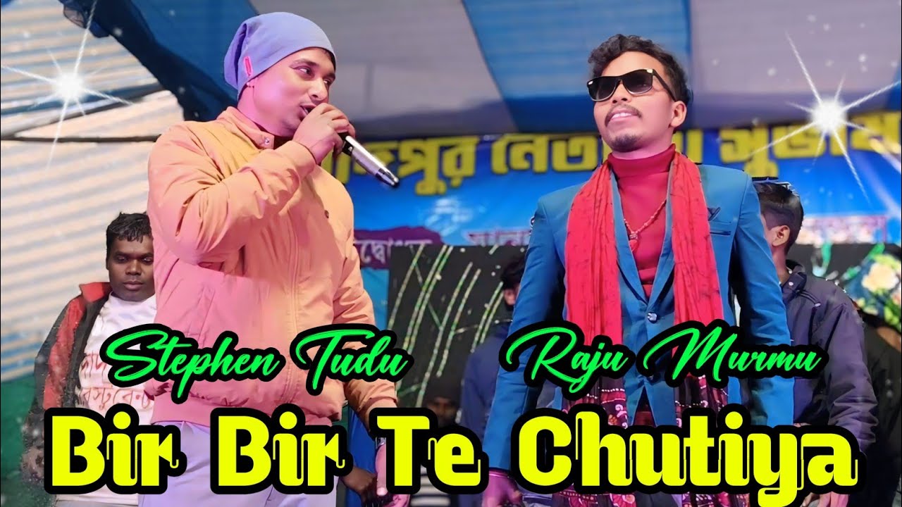 Bir Bir Te Chutiya | Gada Hana Sare Gol Leda | Raju Murmu & Stephen Tudu New Santali Orchestra Video