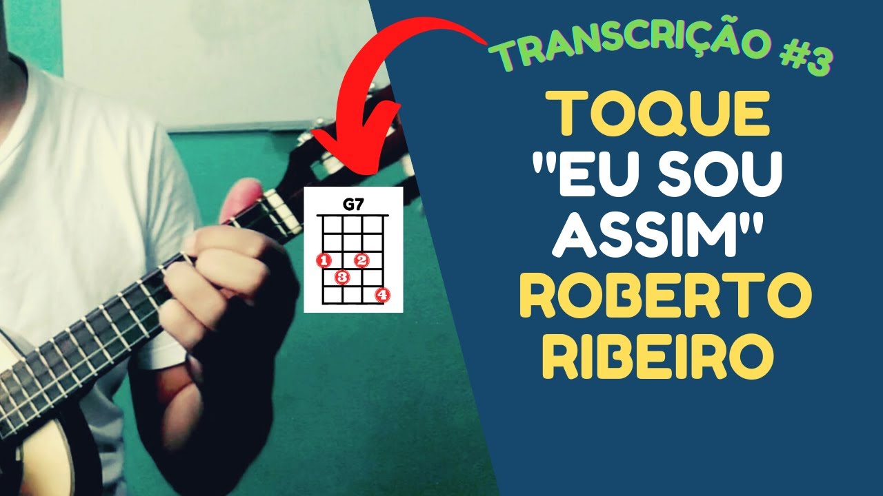 Transcrição#3 - Eu sou assim (Roberto Ribeiro/Nivaldo Duarte)