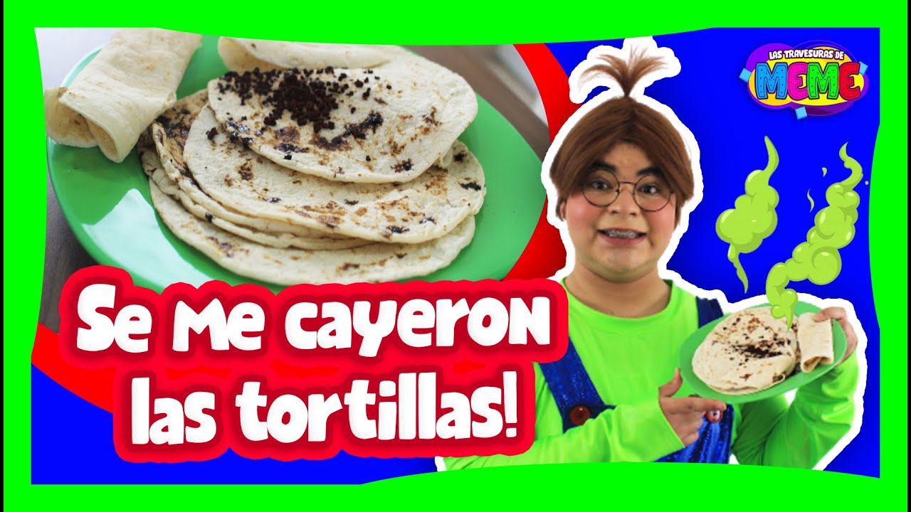 ¡COMÍ TORTILLAS LLENAS DE TIERRA! | LAS TRAVESURAS DE MEME