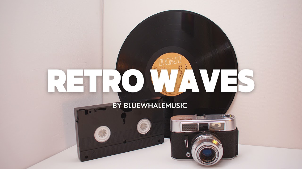FREE Modern Background Music for Video [No Copyright] / Retro Waves