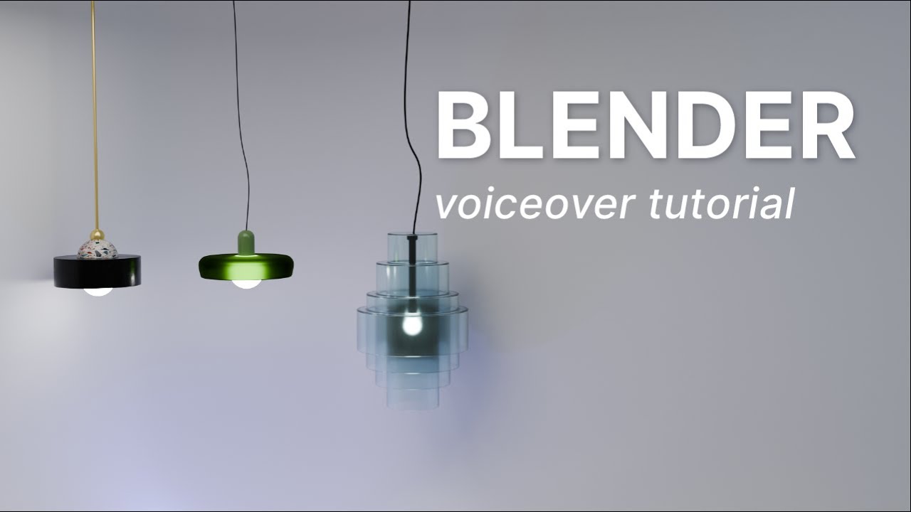 Blender 3D Beginner Friendly 3d Modeling Voiceover Tutorial Modern Lamps