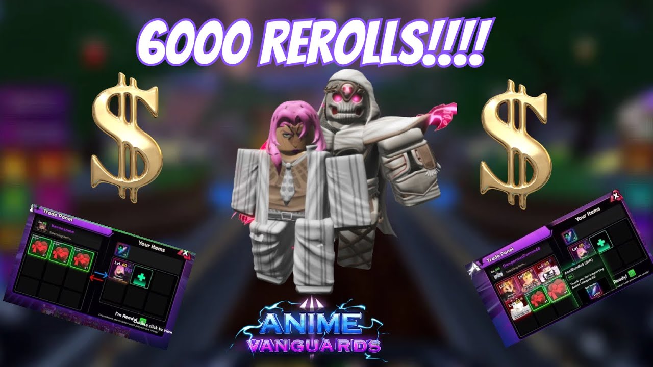 How I Made Thousands Of Rerolls Trading!!!|Anime Vanguards|