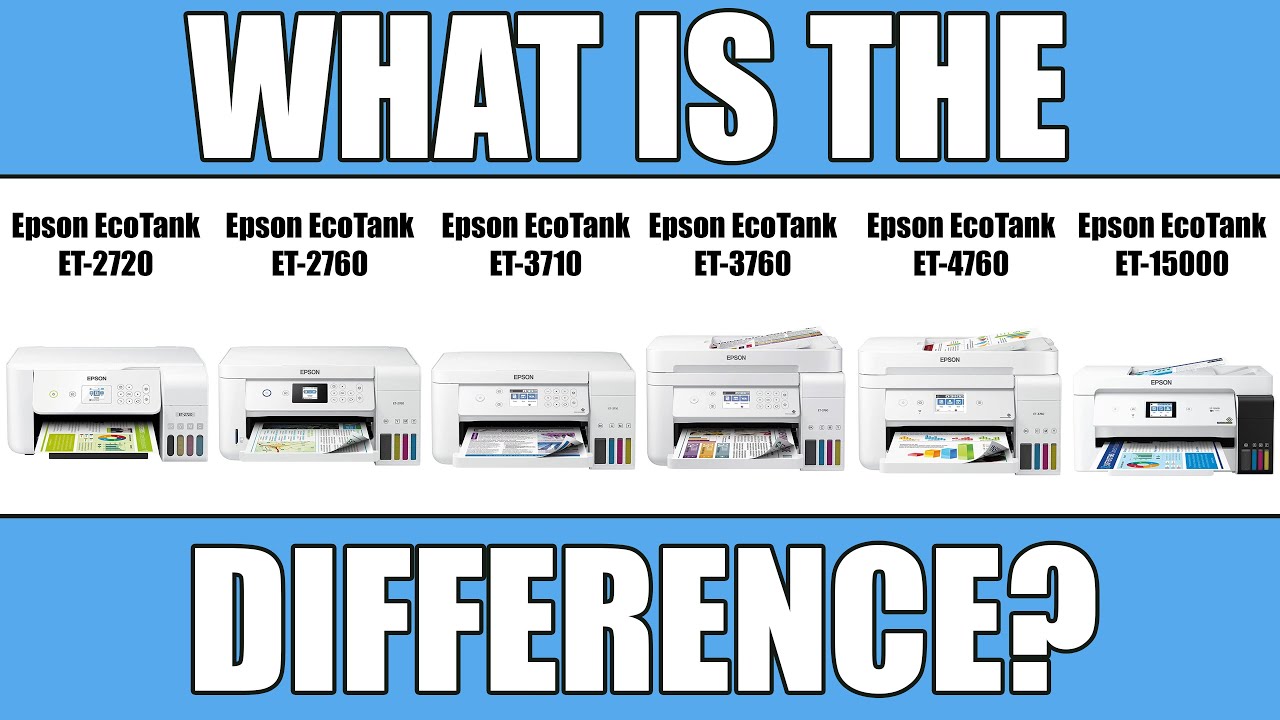 Принтеры Epson EcoTank SUPERTANK Сравнение ET-2720, ET-2760, ET-3710, ET-3760, ET-4760, ET-15000