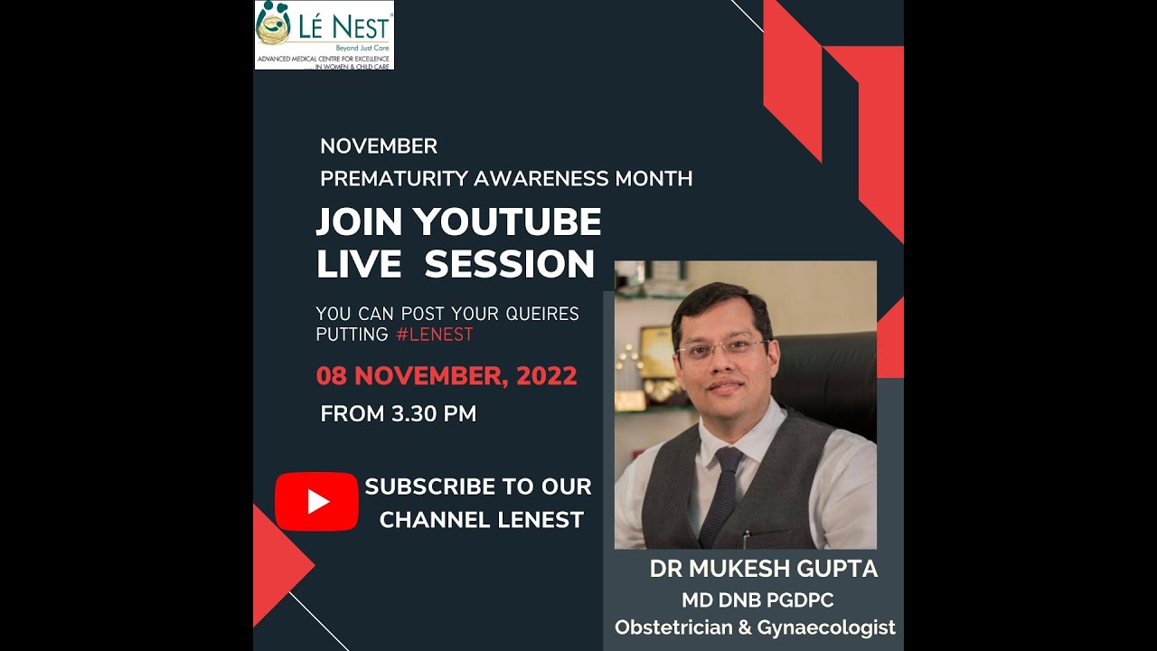 35th Live session with Dr Mukesh Gupta | November Prematurity Awareness Month
