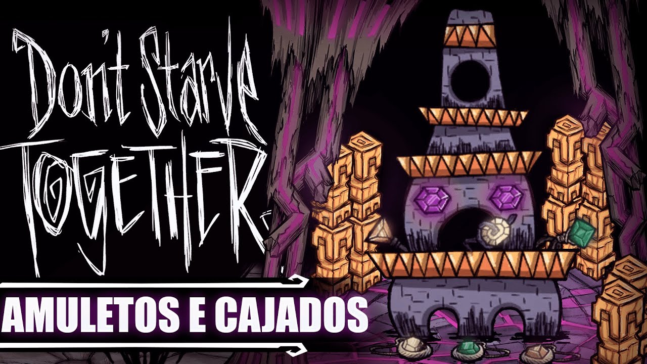 Dicas #01: Cajados e Amuletos das Ruínas - Don't Starve Together