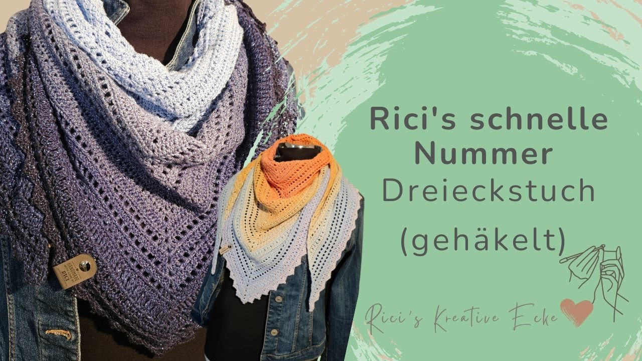 🧶 Dreieckstuch häkeln – „Rici’s schnelle Nummer“ 🧶