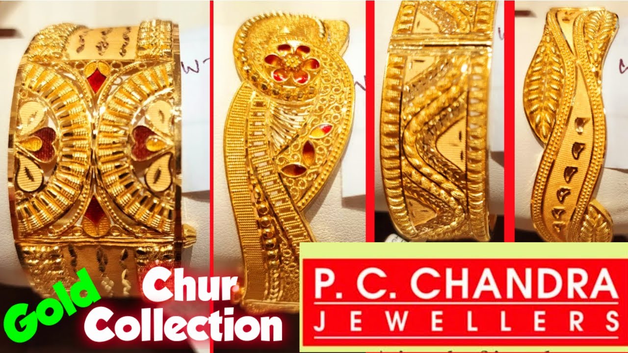 P.C. Chandra Jewellers Gold Chur Design with Price || Wedding Lightweight Chur Bangles Collections