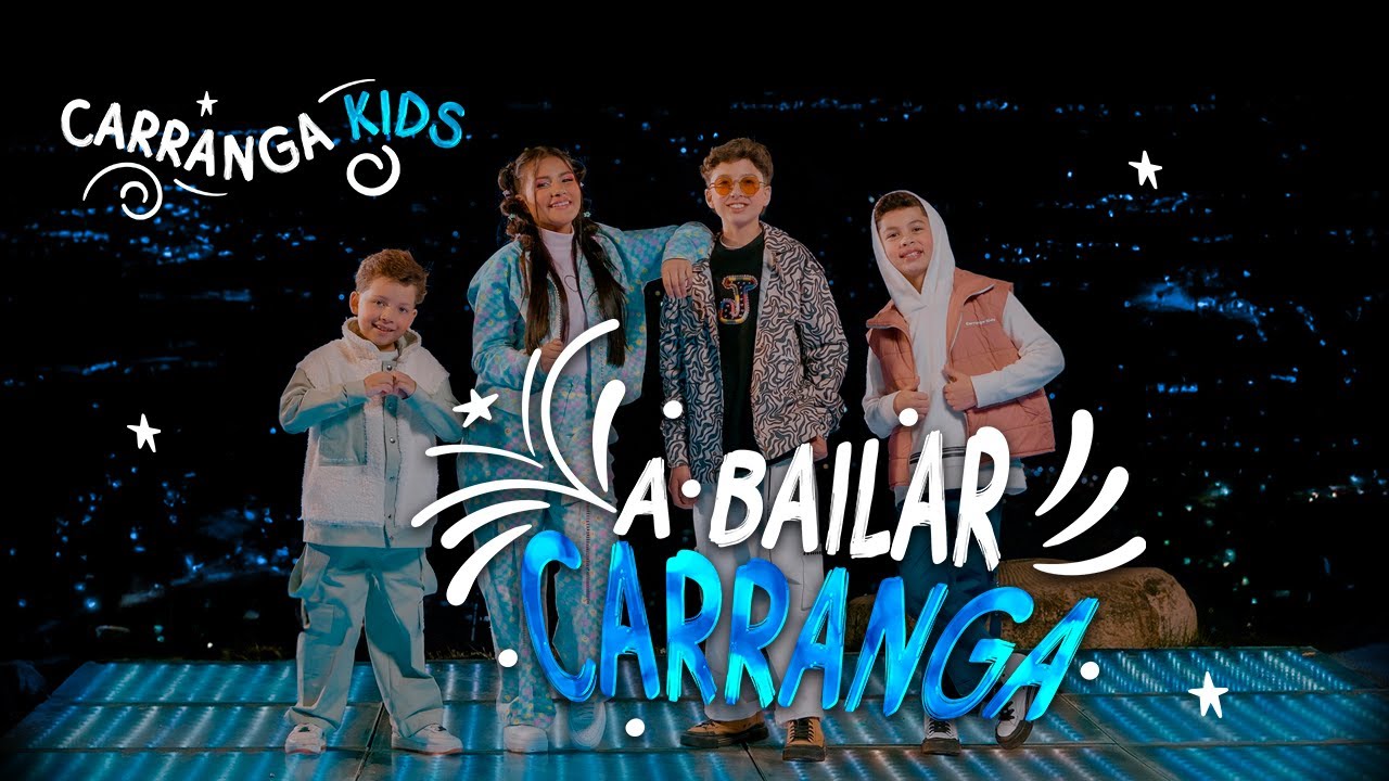 A Bailar Carranga - Carranga Kids