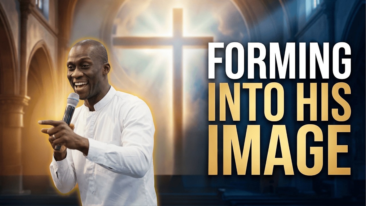 Forming Into His Image