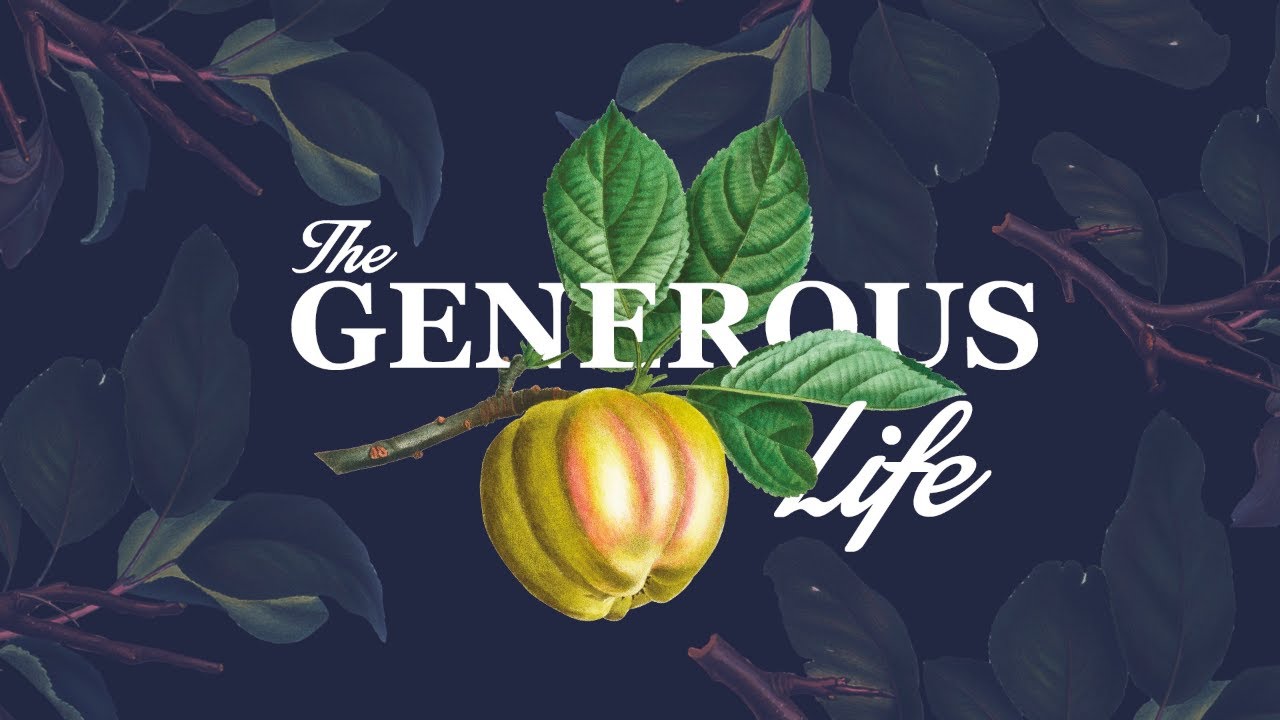 The Generous Life Pt 2 (Activate)
