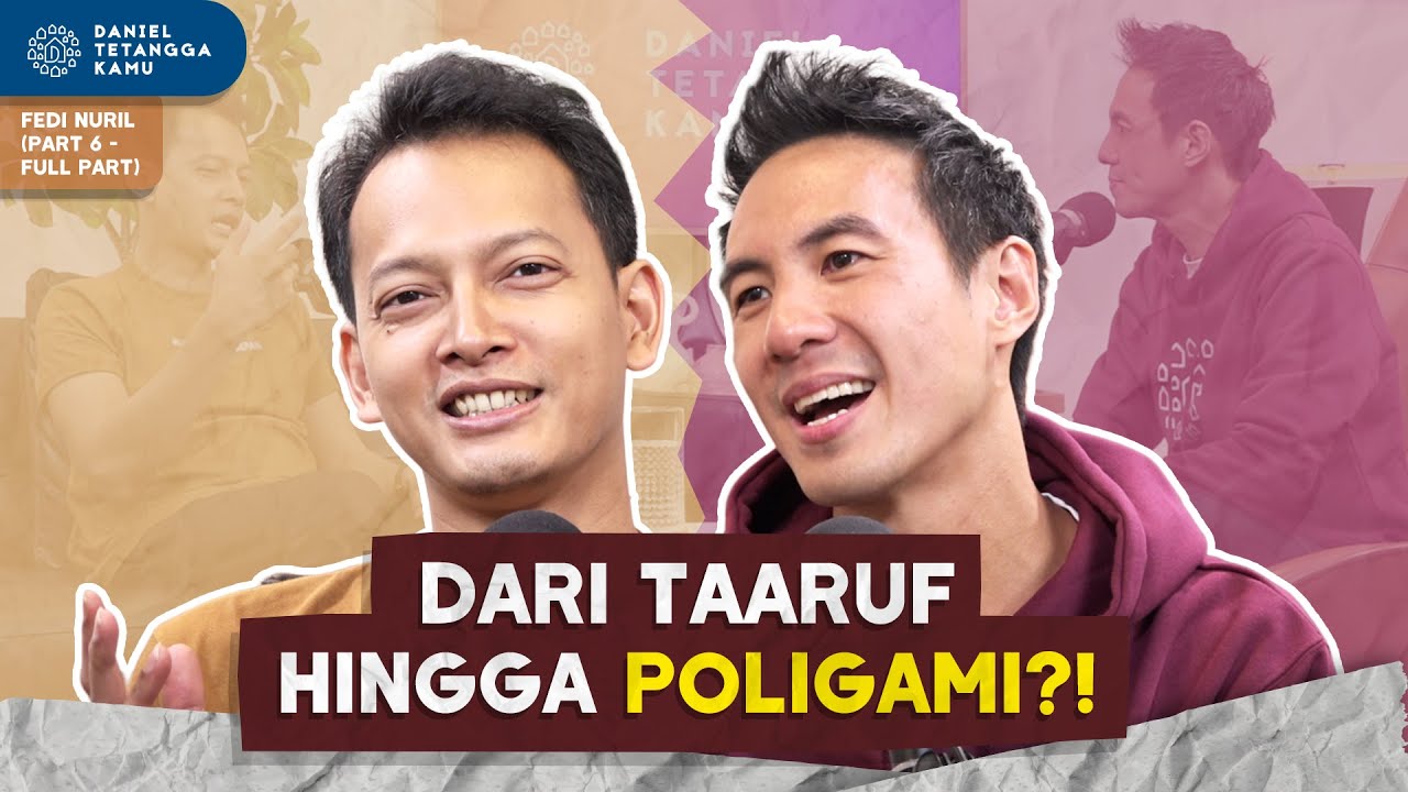 BONGKAR KEHIDUPAN FEDI NURIL #Part6 - Daniel Tetangga Kamu