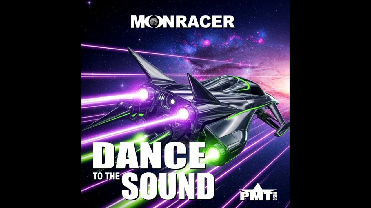 MOONRACER - DANCE TO THE SOUND