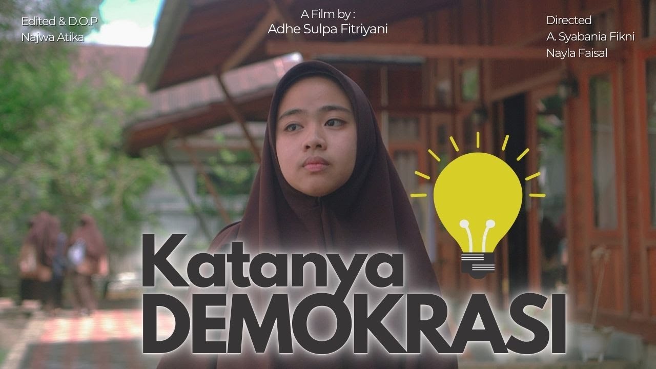 (Short Movie) Katanya Demokrasi ?