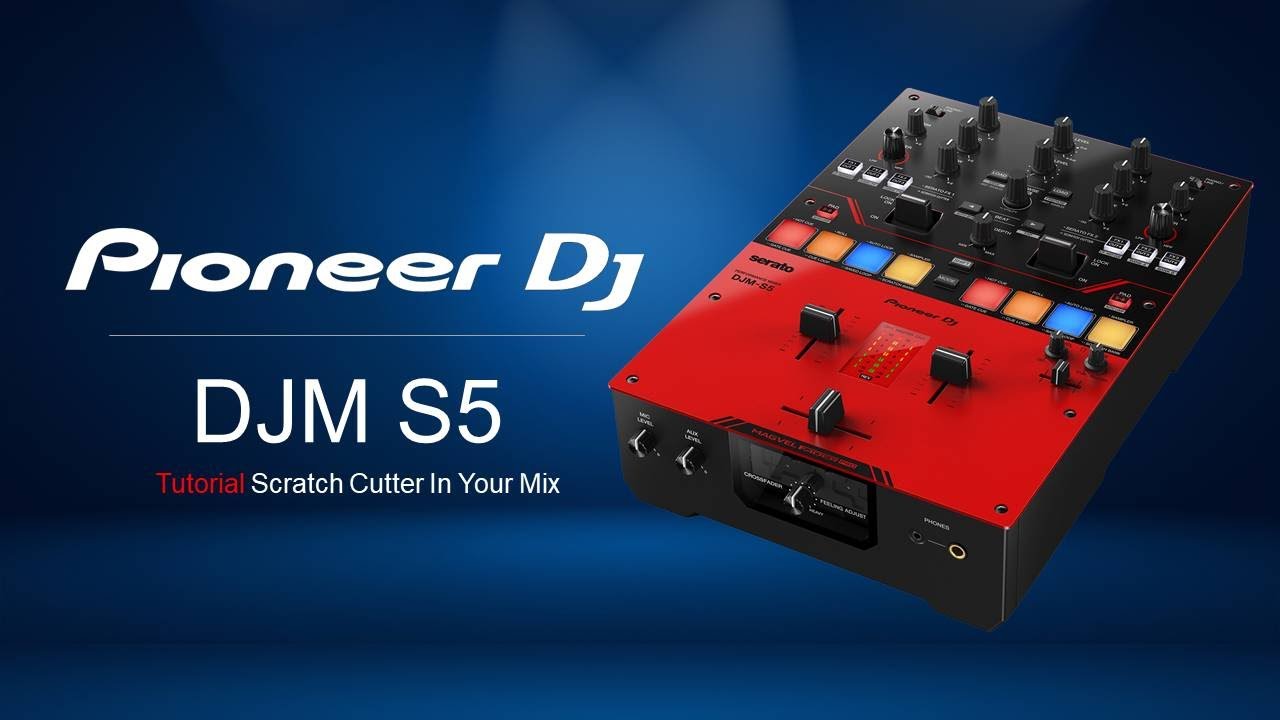 Pioneer DJ DJM S5 Tutorial  Scratch Cutter In Your Mix