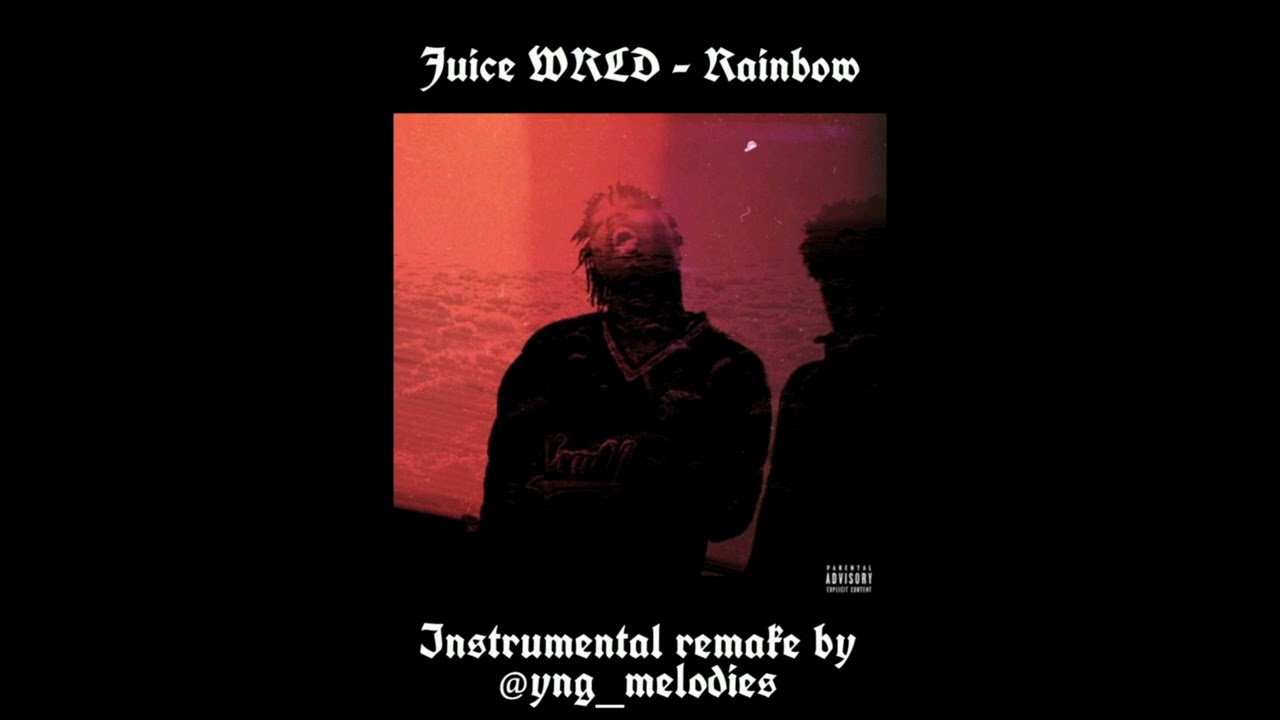 Juice WRLD - Rainbow Instrumental remake by @yng_melodies [BEST ON YOUTUBE!]