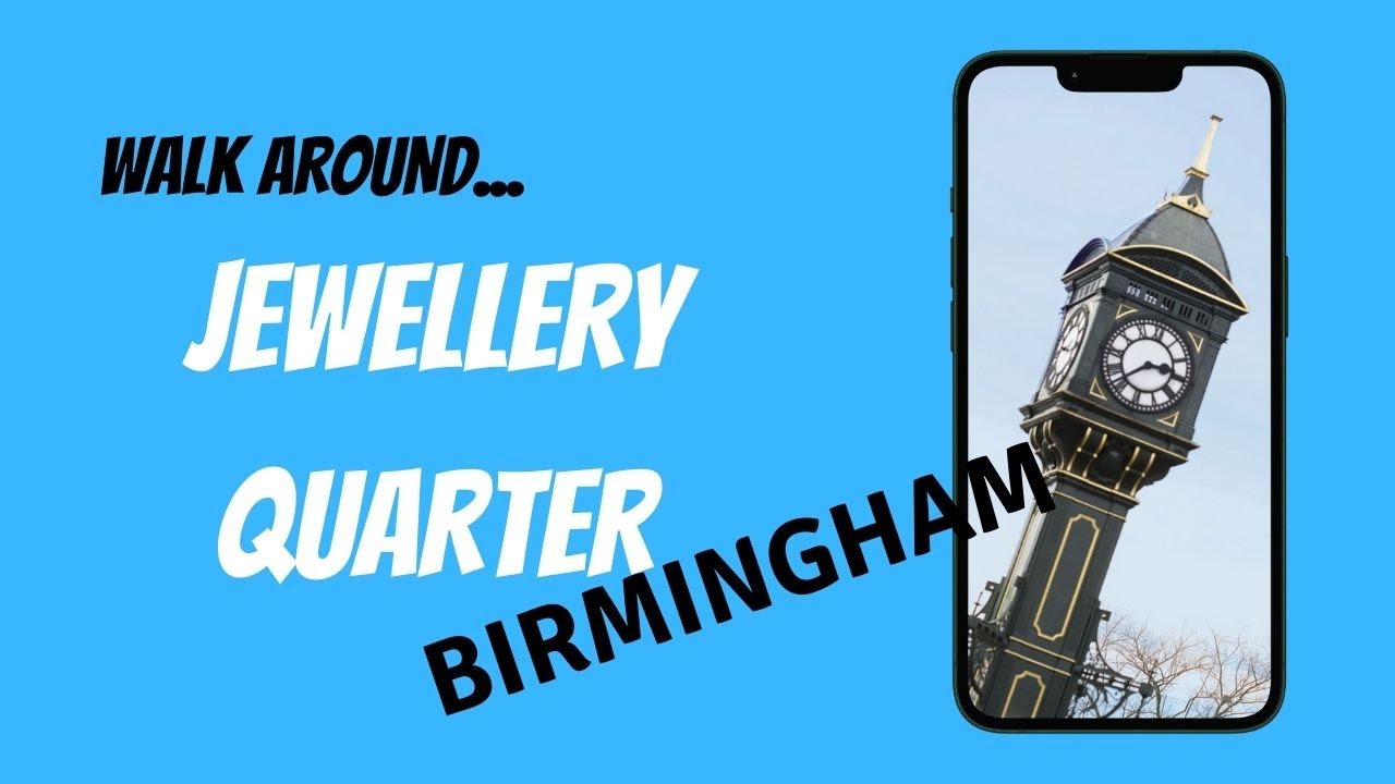 Jewellery Quarter Birmingham Walk Around