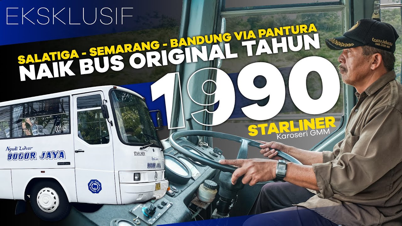 ADA YANG LEBIH MULUS DARIPADA INI? STARLINER Bus Original Tahun 1990 : PO Ngudi Luhur Bogor Jaya