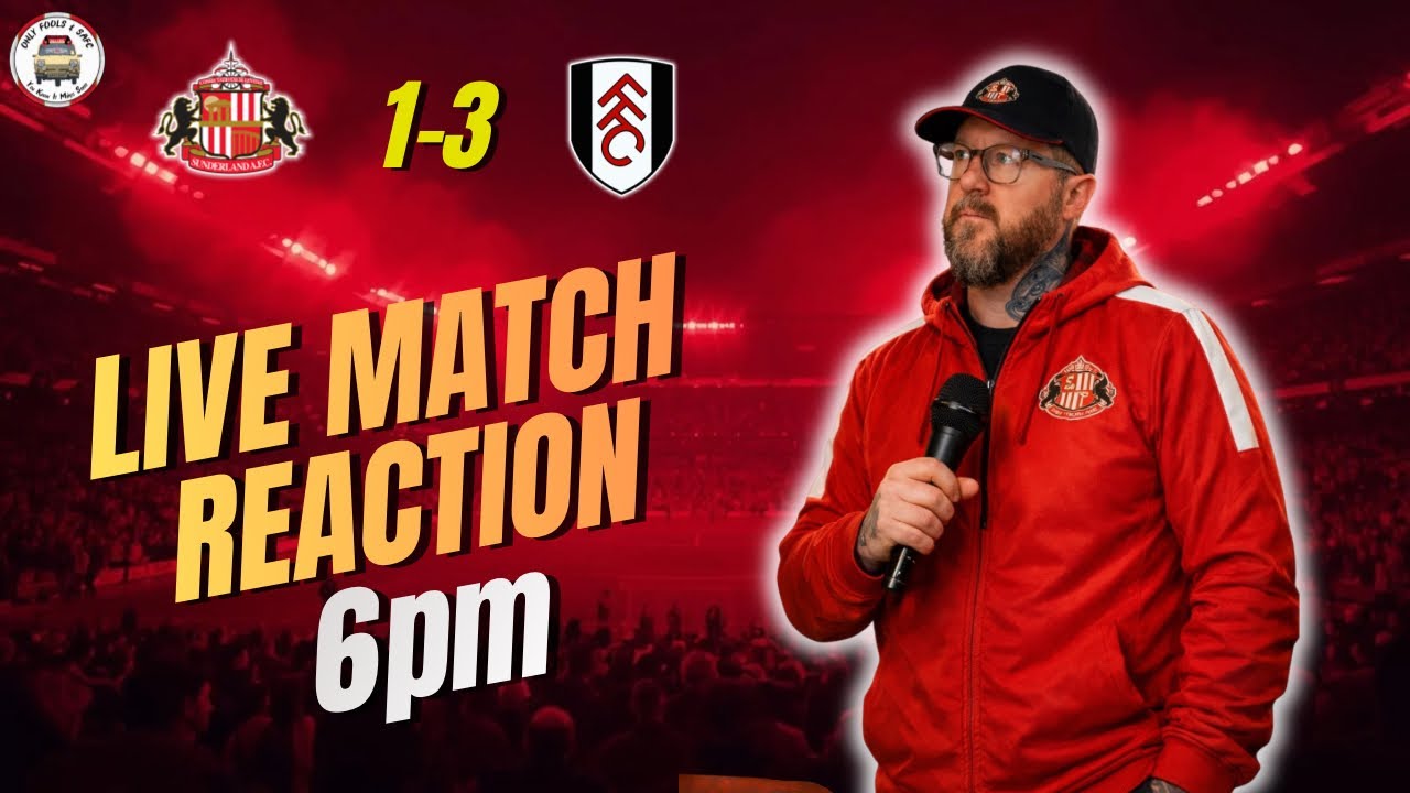 MILES OFF IT! | Sunderland 1-3 Fulham Live Match Reaction
