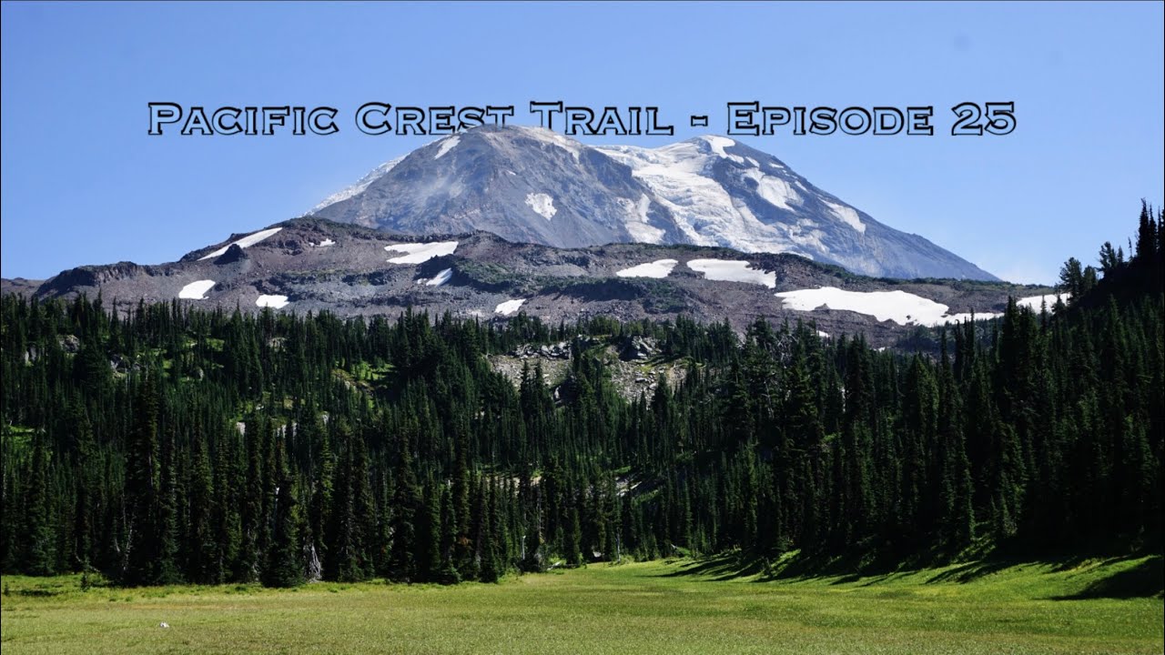 Pacific Crest Trail 2021 - Episode 25