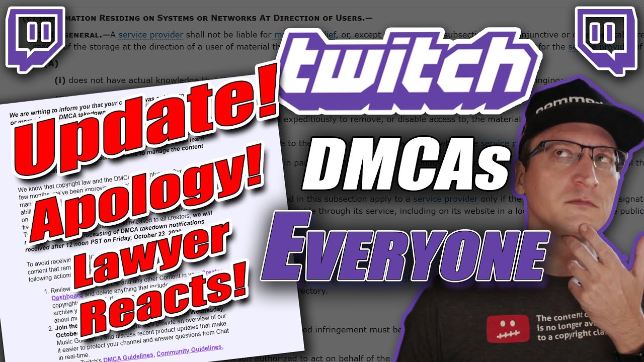 Copyright Lawyer Reacts: Twitch DMCAs Update & Apology