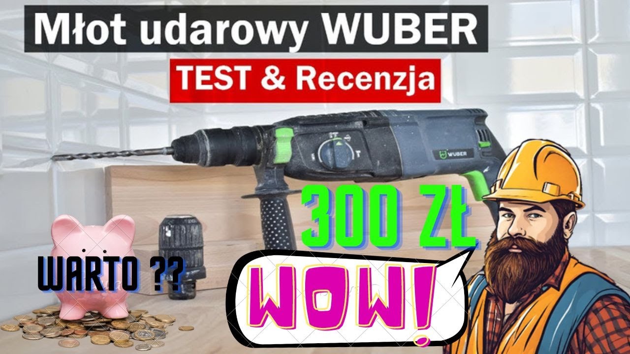 Młotowiertarka Wuber SDS Plus za 300 zł &ndash; Doskonałe Narzędzie do Sporadycznych Prac Remontowych