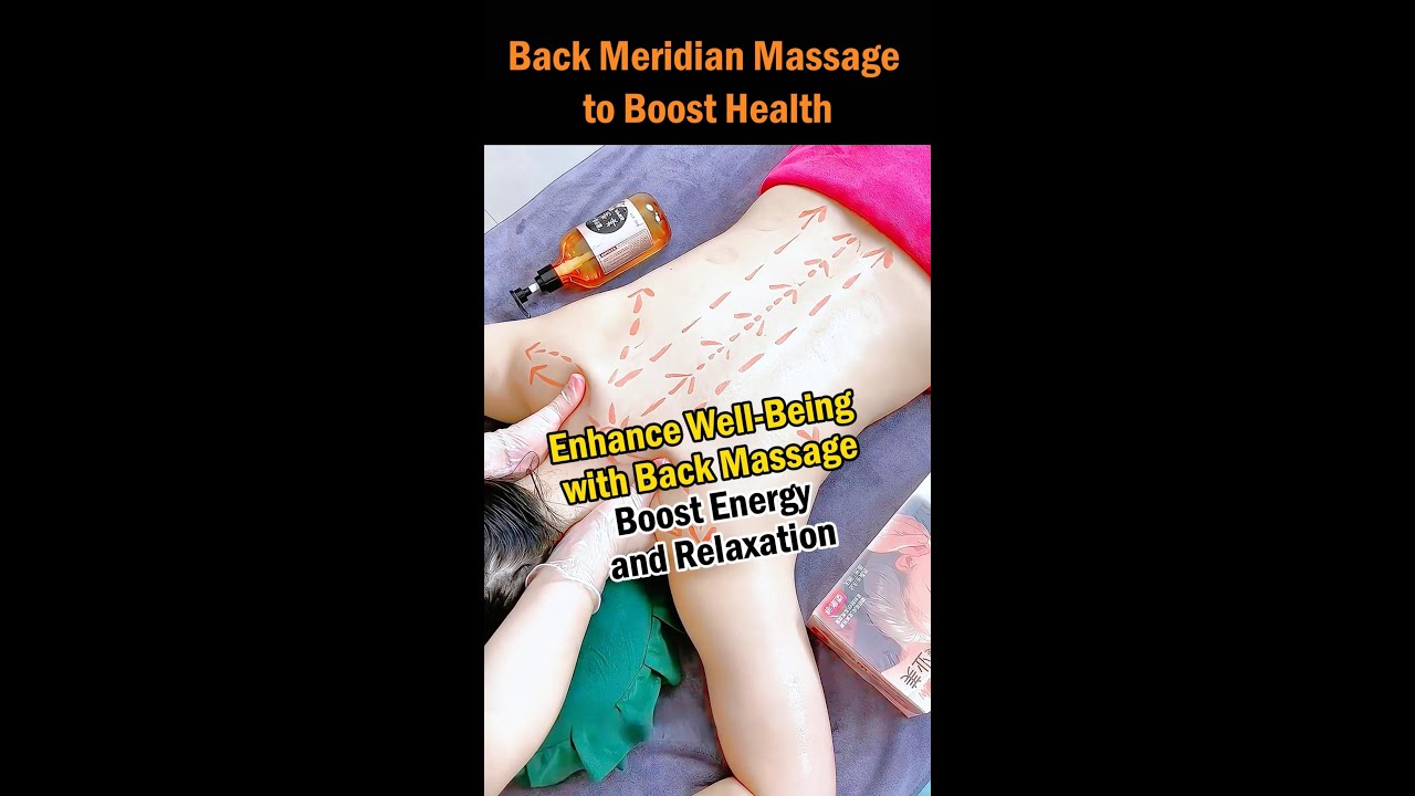 Back Meridian Massage to Boost Health