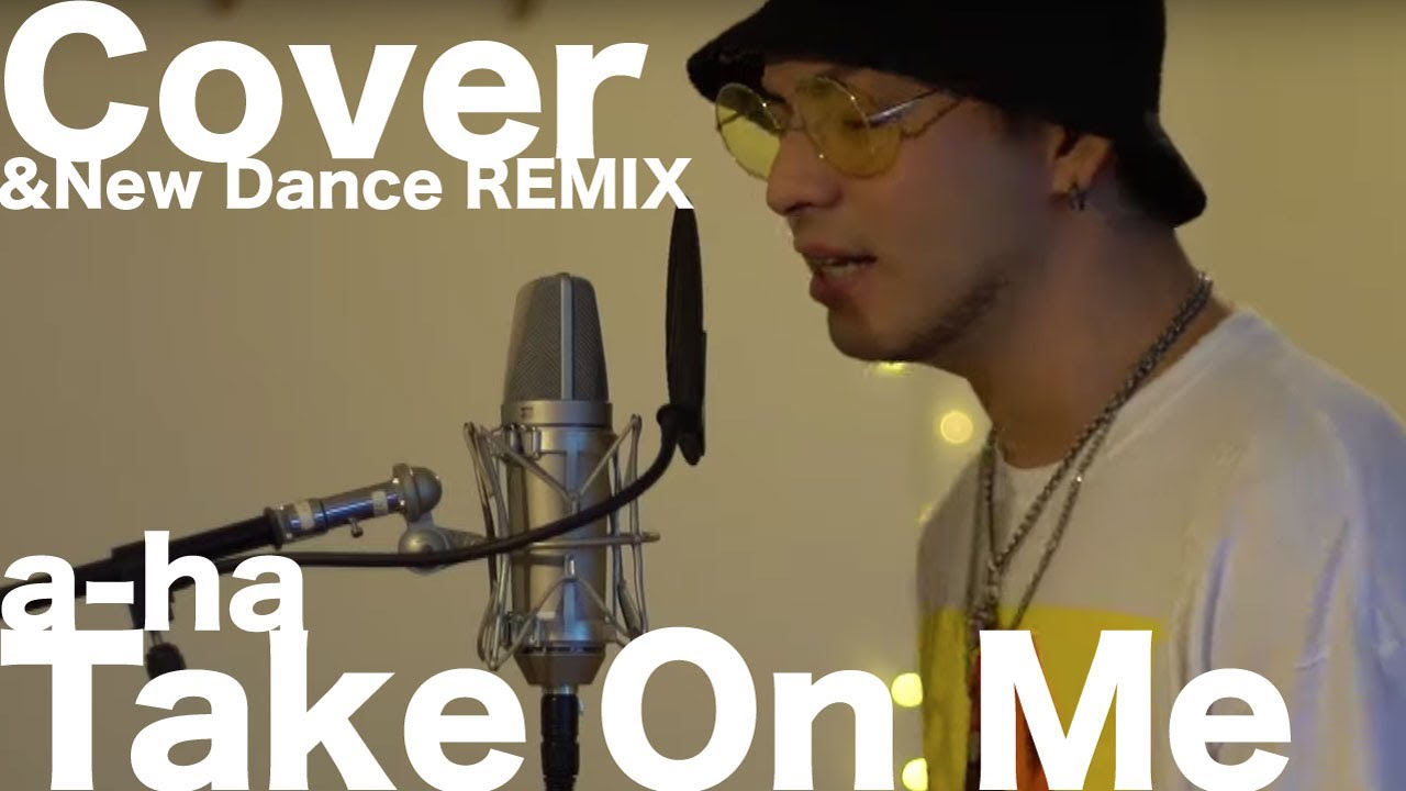 【あの名曲を大胆にカバー！】a-Ha / Take on me  ( iamSHUM REMIX ) by iamSHUM