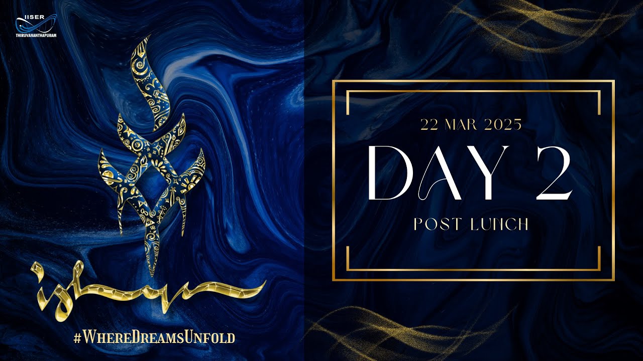 ISHYA 2025 | DAY 2| POST LUNCH SESSION