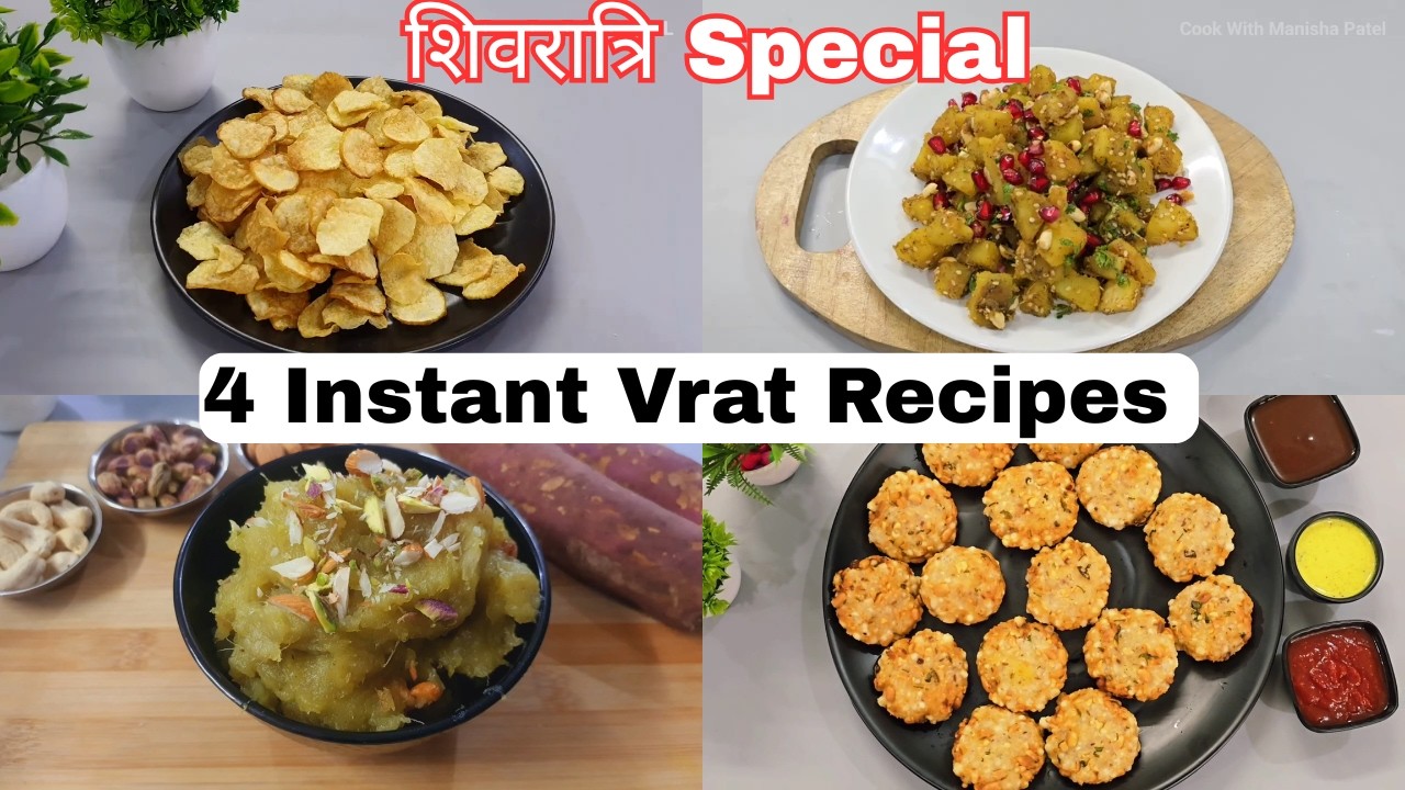 4 Easy Instant Vrat Recipes | Shivrati Special Sweet Potato Cips, Chaat, Halwa | Sabudana Vada