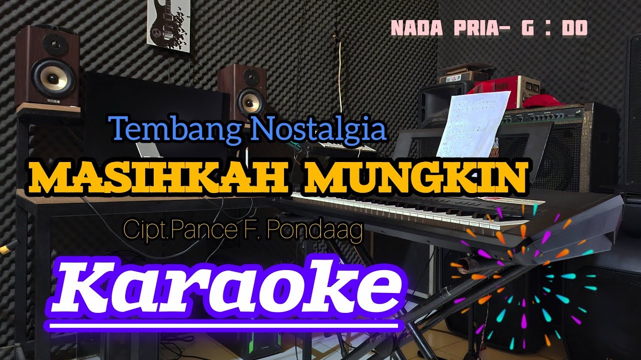 TEMBANG NOSTALGIA || MASIHKAH MUNGKIN | Cipt. Pance Pondaag {KARAOKE} CALISTAMUSIC