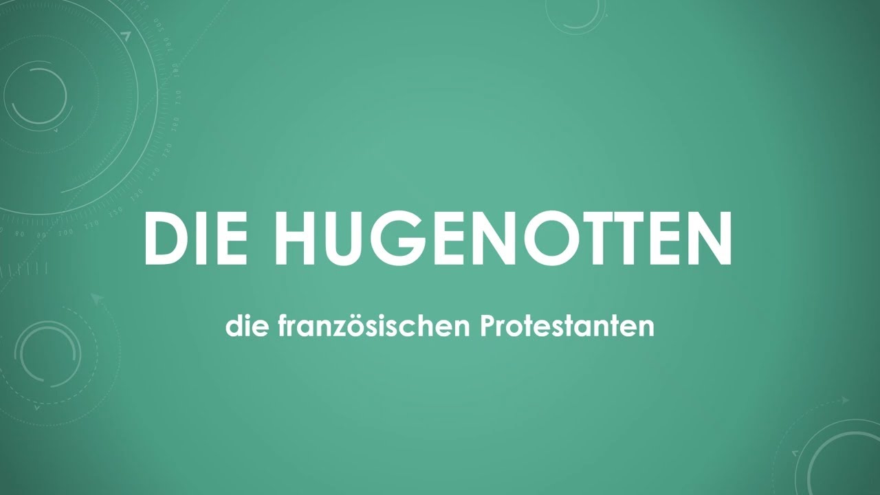 Die Hugenotten einfach und kurz erkl&auml;rt