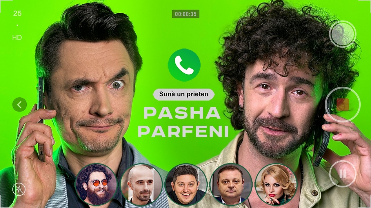 SUNĂ UN PRIETEN cu Pasha Parfeni și prietenii săi: Pavel S&icirc;rbu, Darggy Smile, Nelly Ciobanu ș.a.