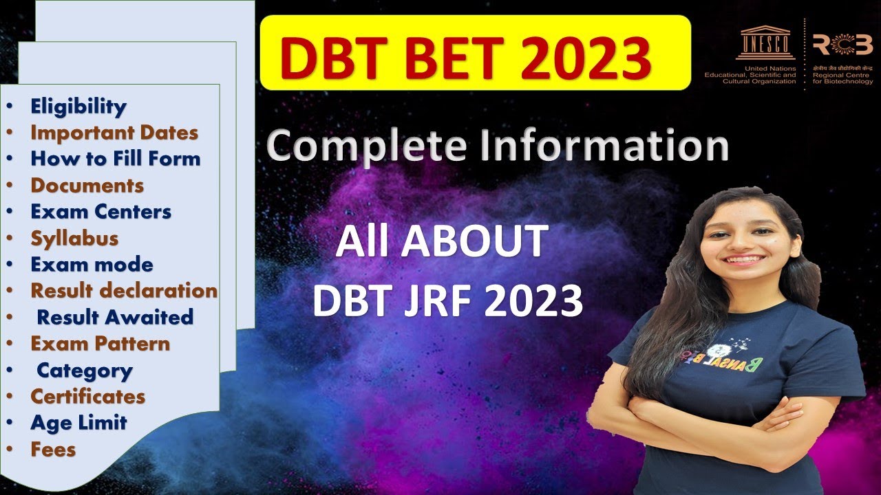 DBT - BET 2023 Complete Information II All About DBT JRF 2023