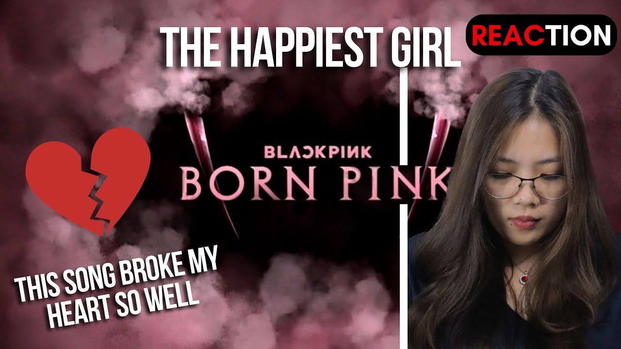 [EN] ​@BLACKPINK  'The Happiest Girl' Reaction 💔 #blackpink #thehappiestgirl #reactionvideo