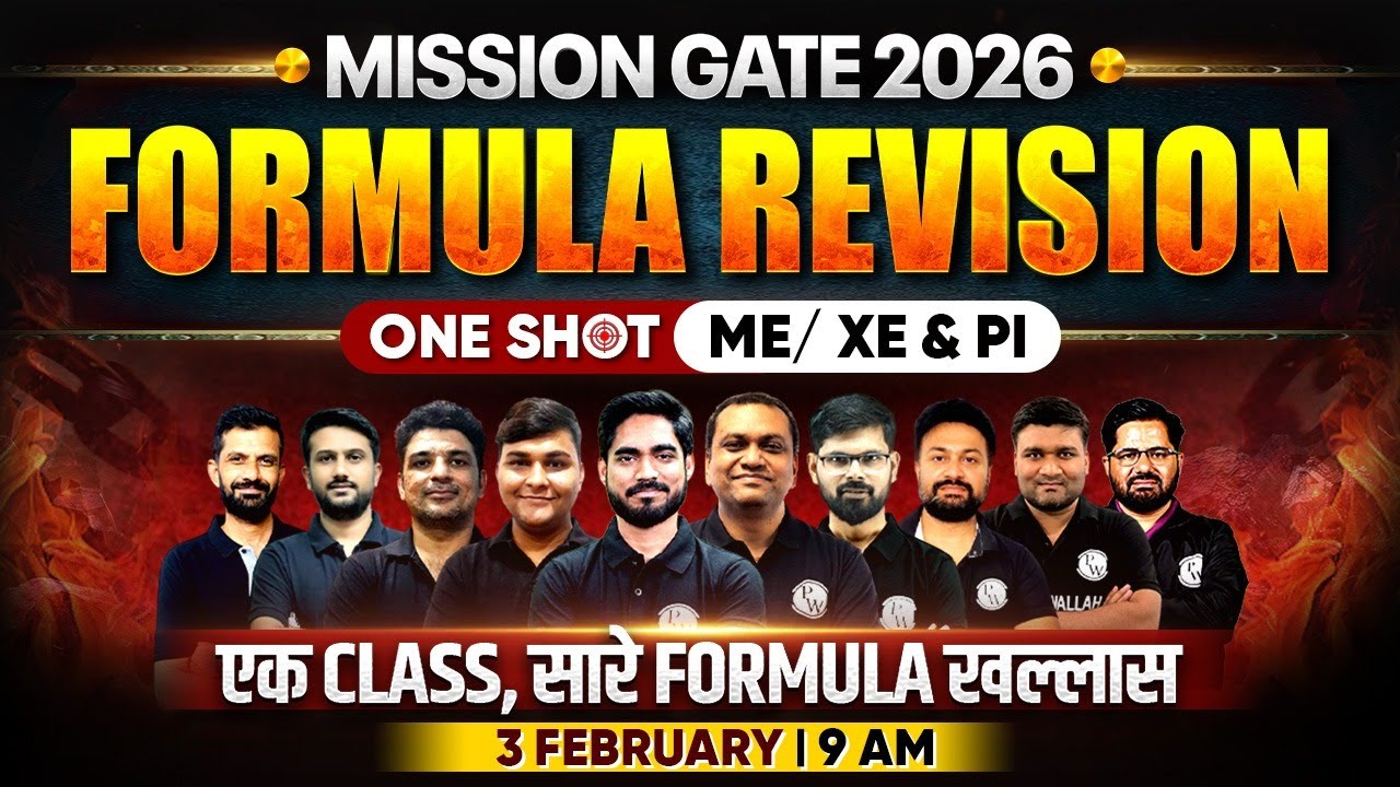 GATE 2026 ME, XE, PI Formula Revision In One Shot | Mission GATE 2026