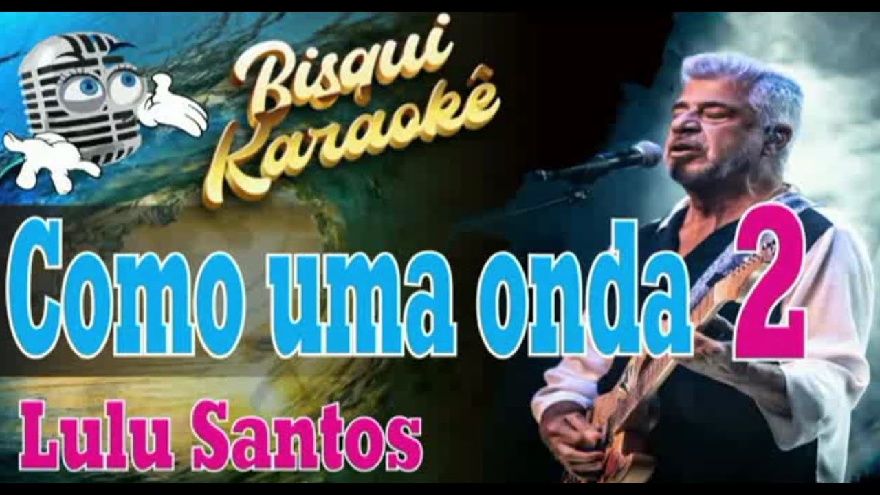 Como uma onda - Karaokê