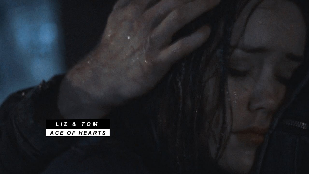 liz & tom || ace of hearts.
