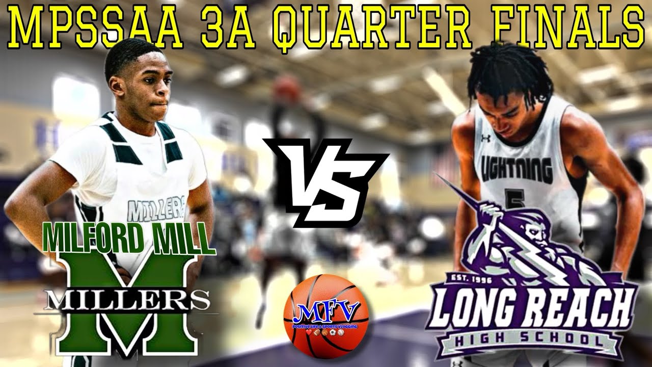 🏀 ROAD TO XFINITY Milford Mill vs Long Reach | Varsity Basketball Highlights