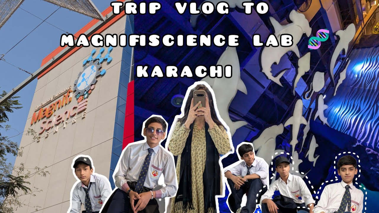 Students trip to Magnifi Science Centre Karachi 🧬 Karachi Vlog  #karachi #karachivlogs #explore 