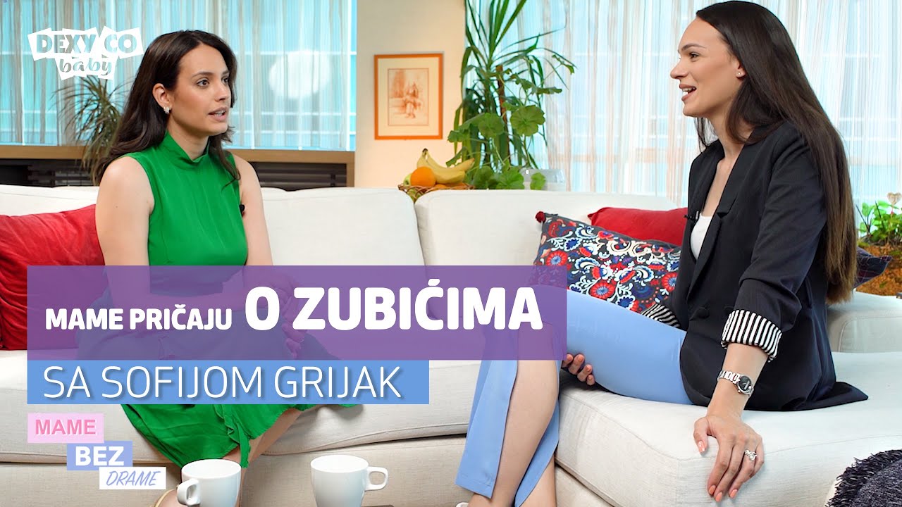 MAME BEZ DRAME - EP21 - MAME PRIČAJU – O zubićima - sa Sofijom Grijak