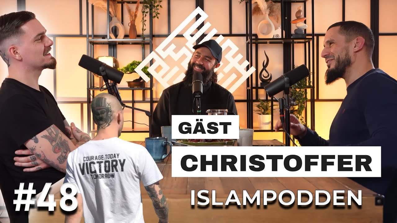 #48, Från Nazism till Islam: Christoffers väg från hat till islam.