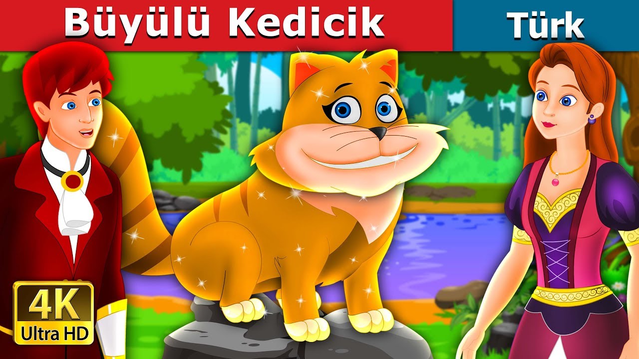 Büyülü Kedicik | The Magical Kitty Story in Turkish | Turkish Fairy Tales