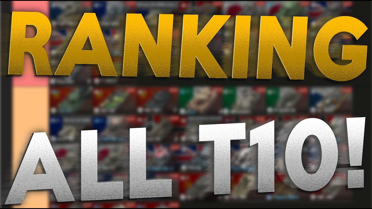 RANKING ALL TIER 10!