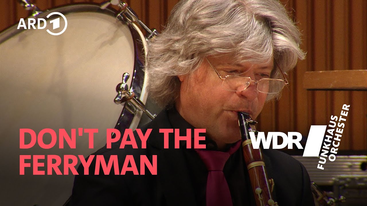 Don't Pay The Ferryman - Chris de Burgh | WDR Funkhausorchester