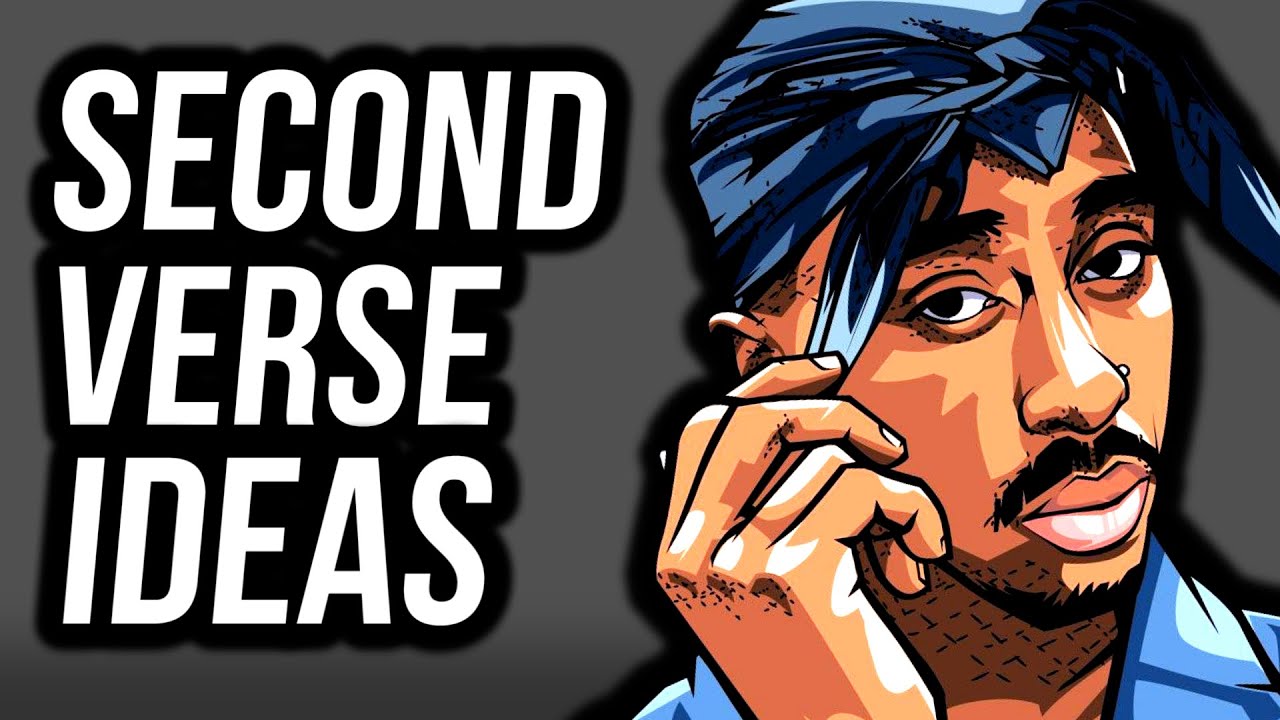 How To Come Up With a Second Verse In Rap: Rap Song Ideas (2021)