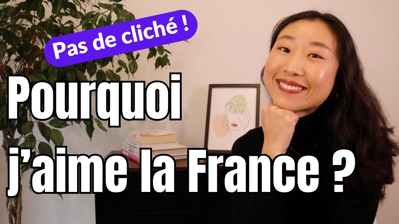 😍Pourquoi j'aime la France ? 😍 Je vous explique tout !